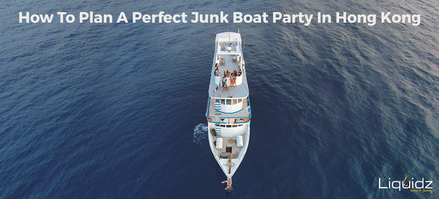 Hong Kong Junk Boat Party | LiquidzHK
